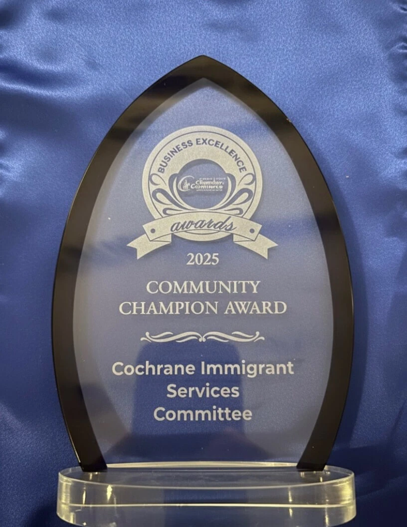 Business Excellence Award from the Cochrane Chamber of Commerce